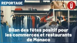 Bilan des fêtes positif pour les commerces et restaurants de Monaco