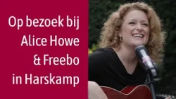Visiting Alice Howe & Freebo in Harskamp (Mooi Zo! 10/19/2026)