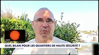 Prison de haute sécurité : «Darmanin a eu le courage politique de mettre en place ces quartiers»