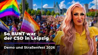 CSD Leipzig 2026: 20,000 people celebrate and demonstrate | Sachsen Fernsehen