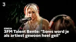 Bente wat zeg je nou?! ? | ESNS 2026 | NPO 3FM