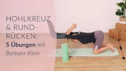 5 Übungen gegen Hohlkreuz & Rundrücken mit der Flexi-Bar – Barbara Klein zeigt wie!