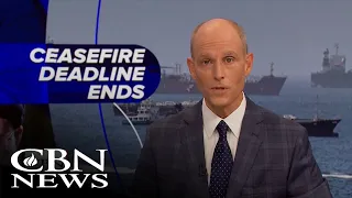 60-Day Ceasefire Expires | News on The 700 Club - August 17, 2026