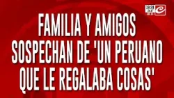Familia y amigos de Ludmila sospechan de un peruano "que lle regalaba cosas"