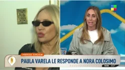 💣 FEROZ CRUCE: PAULA VARELA LE RESPONDE A NORA COLOSIMO