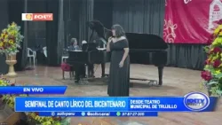 Trujillo: semifinal de canto lírico del bicentenario