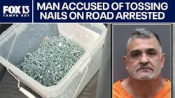 Man arrested for throwing nails in roadway