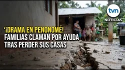 Destroyed homes in Chiguirí Arriba and Pozo Azul: earthquake victims in Penonomé call for food an...