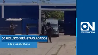 50 high-risk inmates to be transferred to Bucaramanga prisons