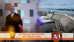 #LaAventuraHumana - En Venezuela se enciende la luz (T2, Ep. 01)
