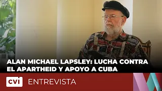 Alan Michael Lapsley: Lucha contra el apartheid y apoyo a Cuba