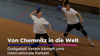 From Chemnitz to the World - Dodgeball club fights for the international stage