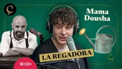 LA RENAIXENÇA: La regadora, amb Mama Dousha (1x127) LA RENAIXENÇA: La regadora, amb Mama Dousha (1x127)