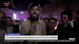 Az üzemanyagárak emelkedése ellen tüntettek Szíriában - HírTV