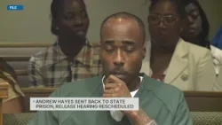 Andrew Hayes release hearing rescheduled