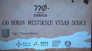 630 rokov mestských výsad Senice