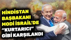 Hindistan Başbakanı Modi, İsrail'de "kurtarıcı" gibi karşılandı