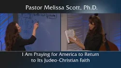 I Am Praying for America to Return to Its Judeo-Christian Faith