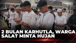 After Two Months of Wildfire Smog, Banjarbaru Residents Hold Prayer for Rain | KOMPAS SIANG