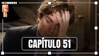 Julián Quintana and Antonia Miranda end their relationship | Episode 51 | Men