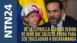 De la Espriella answers plea from child with serious health condition: he will be transferred to ...