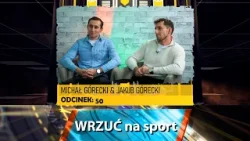 WRZUĆ NA SPORT #50 | Michał i Jakub Góreccy (Dalin Myślenice) – piłka „od środka”, emocje i kulisy WRZUĆ NA SPORT #50 | Michał i Jakub Góreccy (Dalin Myślenice) – piłka „od środka”, emocje i kulisy