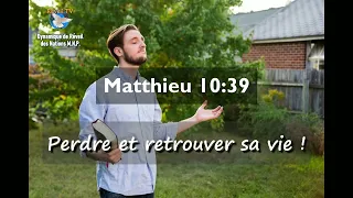 Matthew 10:39 - Losing and Finding Your Life! - VERSE OF THE DAY - Prophet Elisée Kouakou