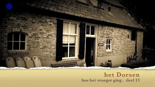 2026 08 03 Hoe het vroeger ging afl 13 Het Dorsen Gemert door Andre van Bussel