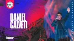 @DanielCalvetiOficial - Concierto Completo En Vivo desde Una Noche de Fe