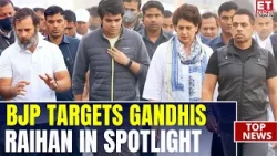 BJP Targets Gandhi Family Over Raihan Vadra’s Exhibition | Art Or Political Messaging? ET Now