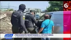 PRESIDENTE RESPONDIÓ A OPOSITORES Y DEFENDIÓ POLÍTICAS ANTITERRORISTAS
