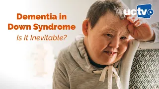 Dementia in Down Syndrome: Is It Inevitable?
