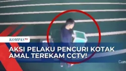 Detik-Detik Pencuri Kotak Amal Beraksi di Temanggung, Kerugian Capai Rp1 Juta!