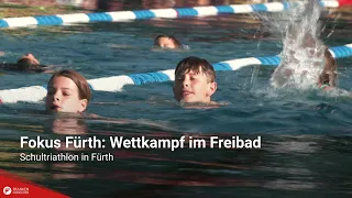Fokus Fürth: Competition at the Outdoor Pool – School Triathlon in Fürth