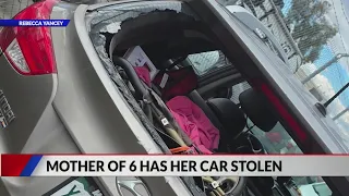 Mother of 6 has car stolen, used in break-in