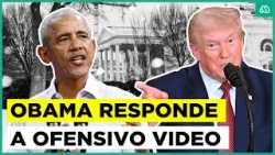 Obama respondió a Donald Trump: Presidente publicó un ofensivo video