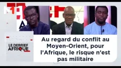 Au regard du conflit au Moyen-Orient, pour l’Afrique, le risque n’est pas militaire Au regard du conflit au Moyen-Orient, pour l’Afrique, le risque n’est pas militaire