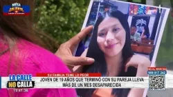 Joven de 19 años que terminó con su pareja lleva más de un mes desaparecida