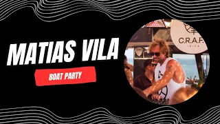 Matias Vila Live Set | C.R.A.F.T. Boat Party | Ibiza Global Radio