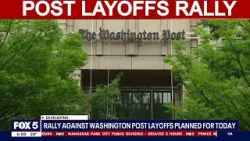 Washington Post layoffs: Rally against newspaper cuts | FOX 5 AT 6AM