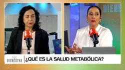 Bienestar en CNN Chile: ¿Qué es la salud metabólica?