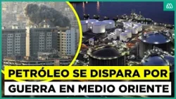 Crisis mundial por el valor del petróleo: Combustible se dispara por guerra en Medio Oriente