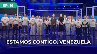 #LaCasaDeLaFortuna | Estamos junto a ti, Venezuela 🙏🇻🇪 | Ep. 16