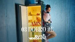 AMNA - DOBRO JE (OFFICIAL VIDEO | ALBUM "ZIMI") 3/7