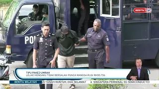 25 SEPT 2026 - BW- TIPU PAKEJ UMRAH LELAKI MENGAKU TIDAK BERSALAH PUNCA MANGSA RUGI RM35.736
