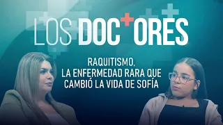 'The Doctors' Rickets, the rare disease that changed Sofía's life