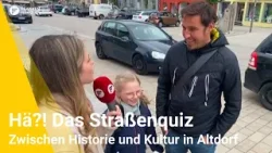 HÄ?! Das Straßenquiz: Zwischen Historie und Kunst & Kultur in Altdorf
