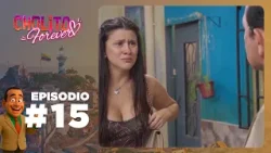 El Cholito Forever: Capítulo 15 | La dureza de Pepita con el Cholito | T1 | Ecuavisa
