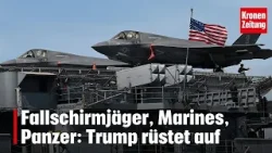 Fallschirmjäger, Marines, Panzer: Trump rüstet auf I krone.tv NEWS