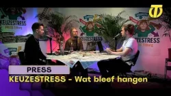 Keuzestress afl. 7 Wat bleef hangen